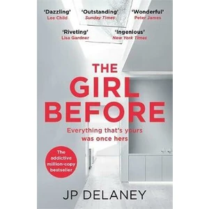 The Girl Before - Delaney J. P.