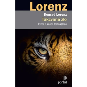 Takzvané zlo - Konrad Lorenz