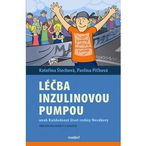 Léčba inzulinovou pumpou - Kateřina Štechová, Pavlína Piťhová