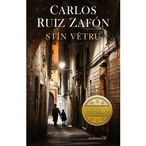 Stín větru - Carlos Ruiz Zafón