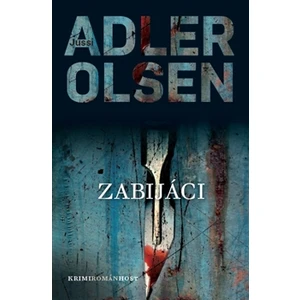 Zabijáci - Adler-Olsen Jussi