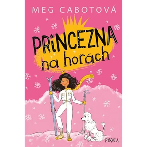 Princezna na horách - Meg Cabotová