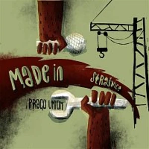 Prago Union – Made in Strašnice CD