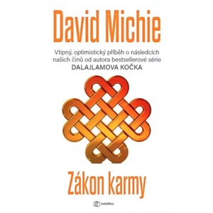 Zákon karmy, Michie David