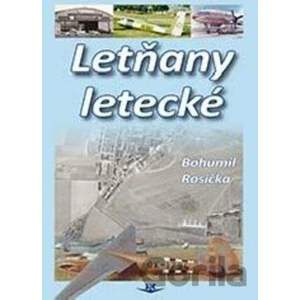 Letňany letecké - Bohumil Rosička