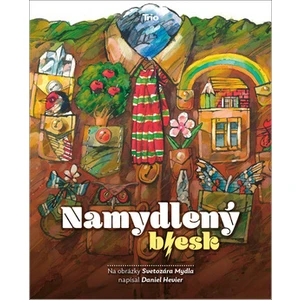 Namydlený blesk - Daniel Hevier