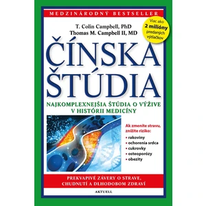 Čínska štúdia - Colin Campbell, Thomas M. Campbell