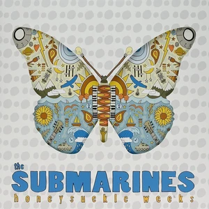 The Submarines RSD - Honeysuckle Weeks (LP) Edizione limitata