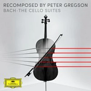 Peter Gregson – Bach: The Cello Suites - Recomposed by Peter Gregson