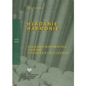 Hľadanie harmónie - Haluška Ján