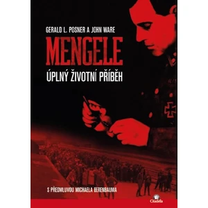 Mengele - Posner Gerald L., Ware John