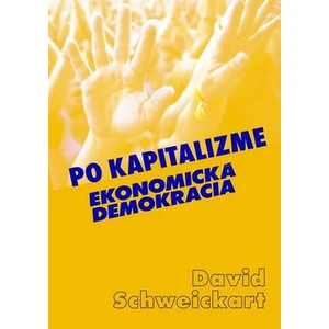 Po kapitalizme - David Schweickart