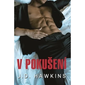 V pokušení - J. D. Hawkins