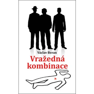 Vražedná kombinace - Václav Beran