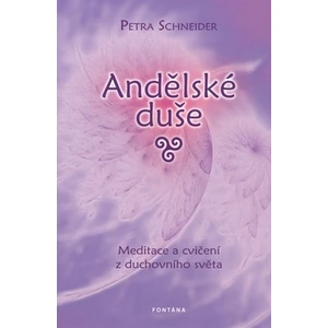 Andělské duše - Petra Schneider