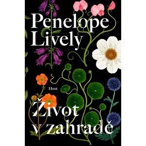 Život v zahradě - Penelope Lively