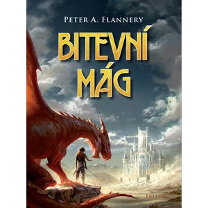 Bitevní mág - Peter A. Flannery