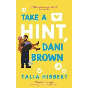 Take a Hint, Dani Brown - Hibbert Talia