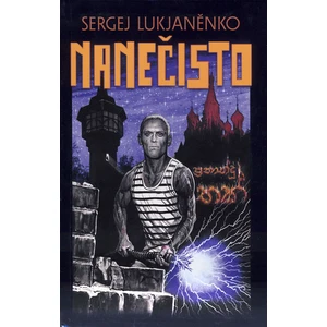 Nanečisto - Sergej Lukjaněnko