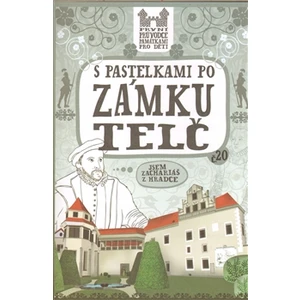 S pastelkami po zámku Telč - Eva Chupíková