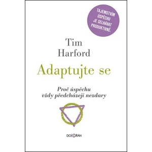 Adaptujte se - Tim Harford