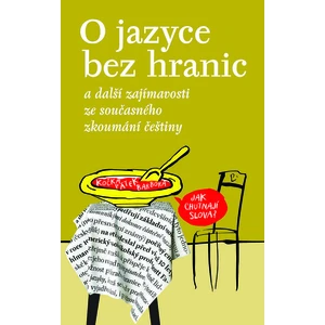 O jazyce bez hranic - Michal Schwarz, Václav Blažek