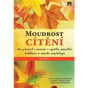 Moudrost cítění - Rob Preece