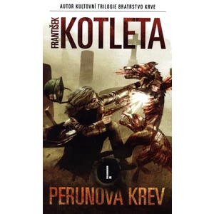 Perunova krev I - František Kotleta