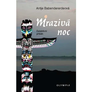 Mrazivá noc - Babendererdeová Antje