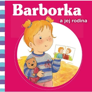 Barborka a jej rodina