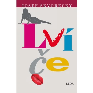 Lvíče - Josef Škvorecký