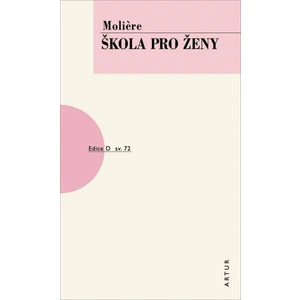 Škola pro ženy -- sv. 72 - Moliere