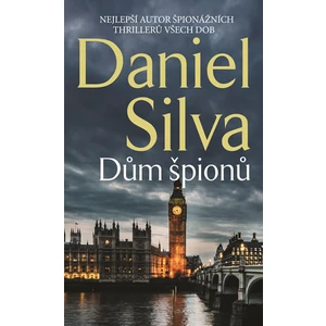 Dům špionů - Daniel Silva