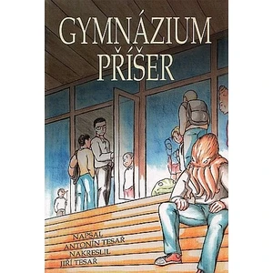 Gymnázium příšer - Antonín Tesař