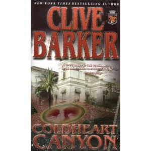 Coldheart Canyon - Clive Barker