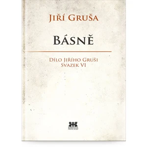 Básně - Jiří Gruša