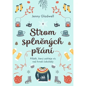 Strom splněných přání, Gladwell Jenny