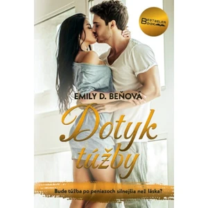 Dotyk túžby - Emily D. Beňová