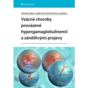 Vzácné choroby provázené hypergamaglobulinemií a zánětlivými projevy, Adam Zdeněk