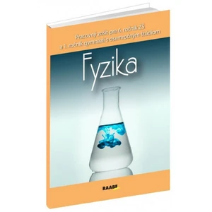 Fyzika Pracovný zošit pre 6. ročník ZŠ a 1. ročník gymnázií