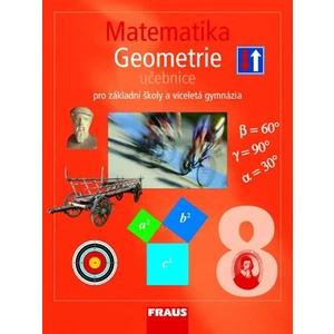 Matematika 8 Geometrie Učebnice - Eduard Fuchs, Pavel Tlustý, Helena Binterová