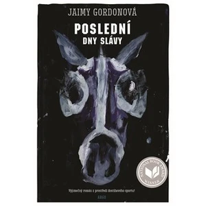 Poslední dny slávy - Jaimy Gordonová