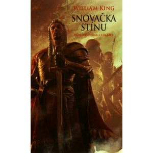 Snovačka stínu - William King