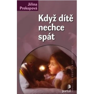 Když dítě nechce spát - Prekopová Jiřina