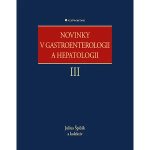 Novinky v gastroenterologii a hepatologii III, Špičák Julius