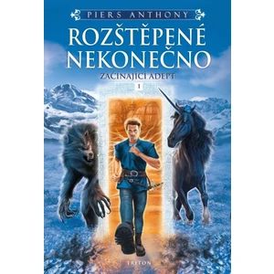 Rozštěpené nekonečno (Začínající Adept 1) - Piers Anthony