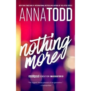 Nothing More (Defekt) - Anna Todd