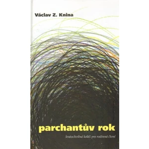 Parchantův rok - Václav Z. Knina