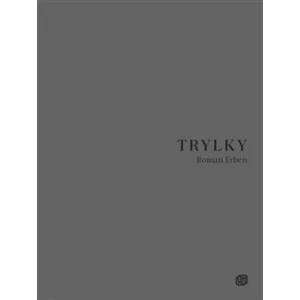 Trylky - Roman Erben