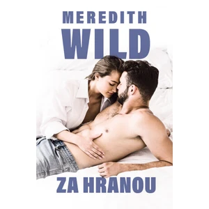 Za hranou - Meredith Wild